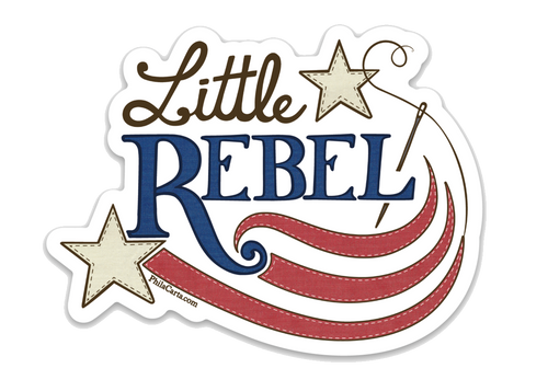 Little Rebel - Betsy Ross Flag Sticker - Philadelphia History Sticker