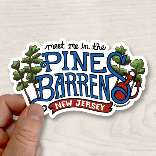 New Jersey Sticker- Meet Me in the Pine Barrens NJ Sticker - New Jersey Travel Sticker